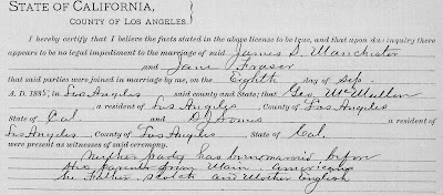 "California, County Marriages, 1850-1952," index and images, FamilySearch (www.familysearch.org : accessed 11 Aug 2020), entry for James S Manchester and Jane Fraser, married 8 Sep 1885; citing Los Angeles, California, United States, county courthouses, California; FHL microfilm 1,033,135.