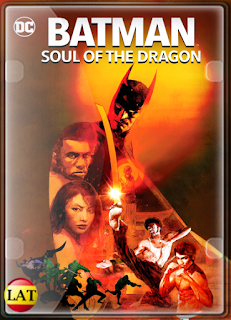 Batman: Soul of the Dragon (2021) DVDRIP LATINO