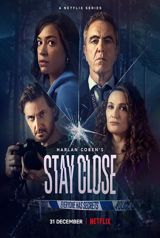Stay Close Season 1 Hindi + English {Dual Audio} Complete Download 480p & 720p All Episode