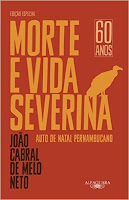 Morte e Vida Severina (1967) João Cabral de Melo Neto (1920-1999)
