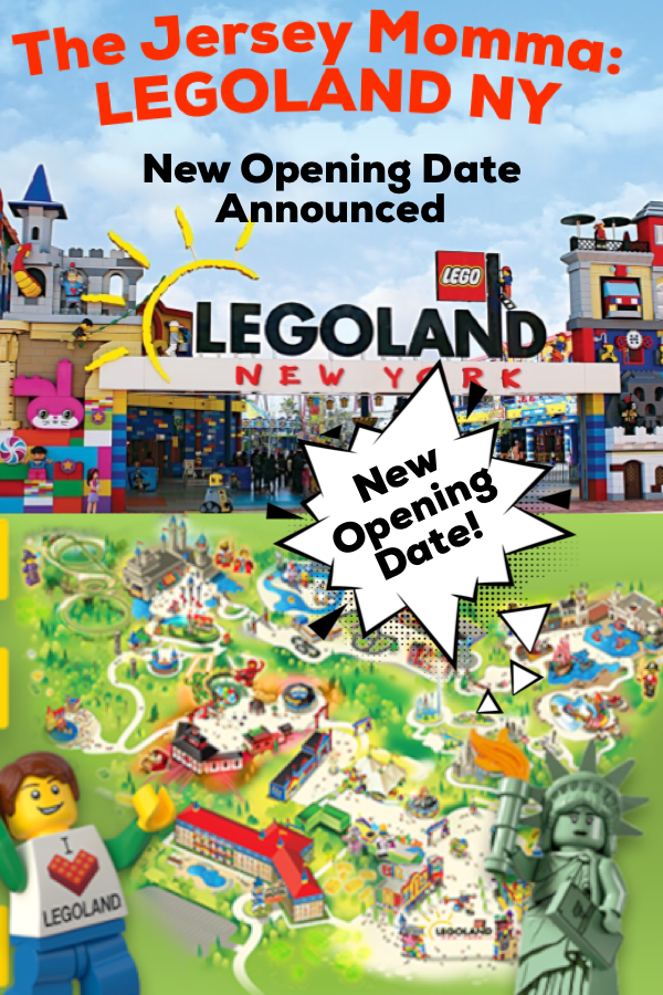 LEGOLAND New York Reschedules Opening Date The Jersey Momma