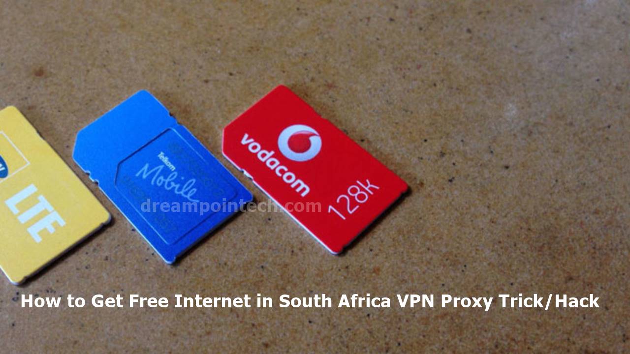 How to Get Free Internet in South Africa VPN Proxy Trick/Hack (MTN, Cell C, Virgin, Telkom)