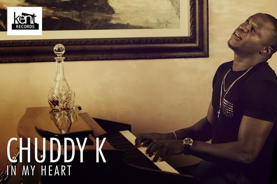 Chuddy K - In My Heart Chuddy K - In My Heart