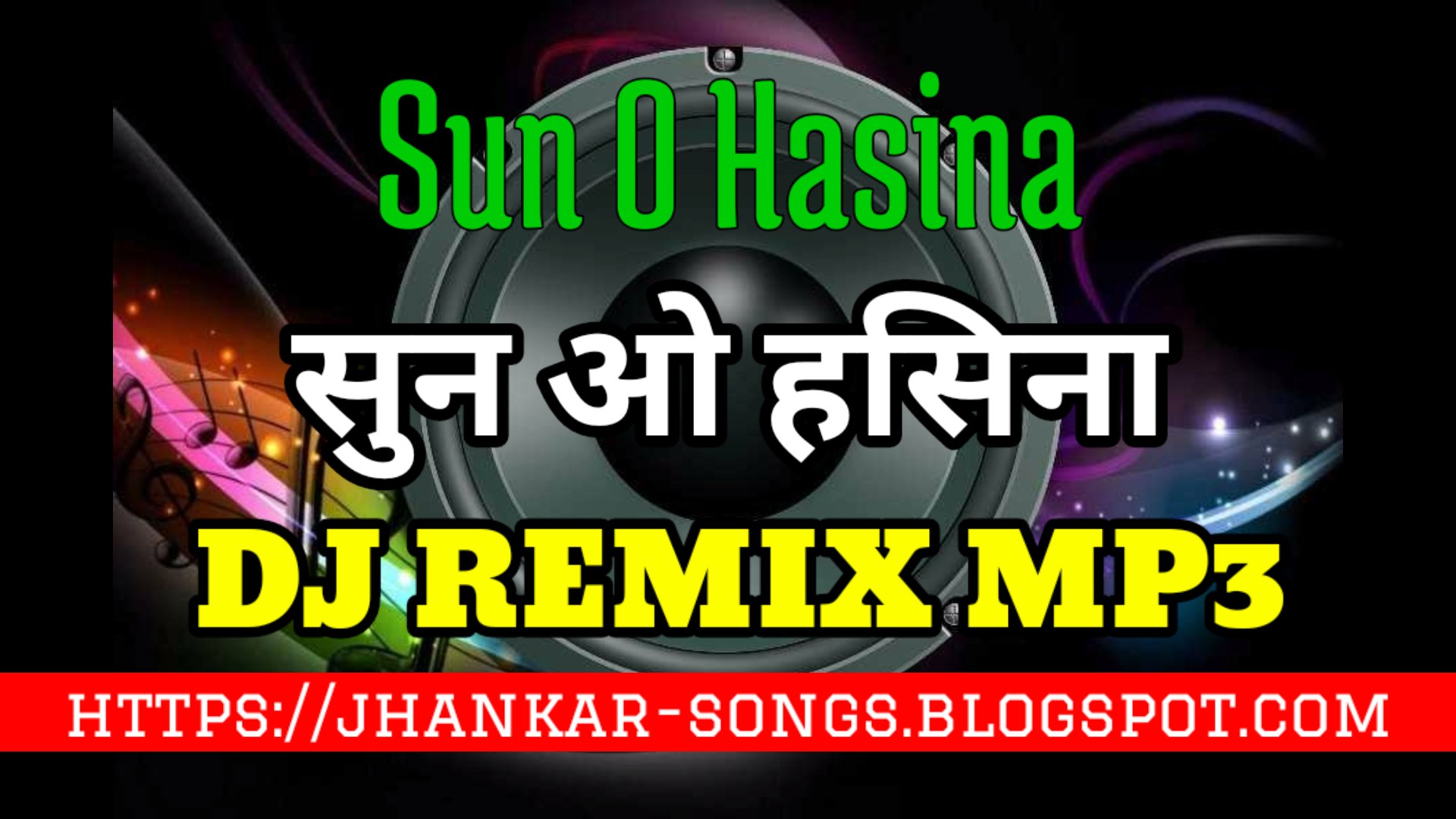 Sun O Hasina Kajal Wali Mp3 2025