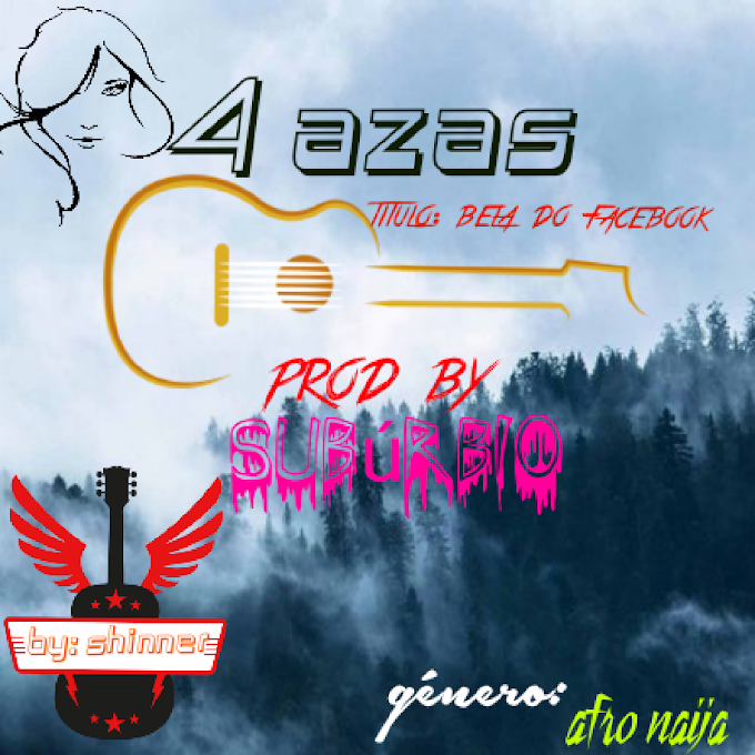 BAIXAR MP3:4 AZAS-BELA DO FACEBOOK||MP3
