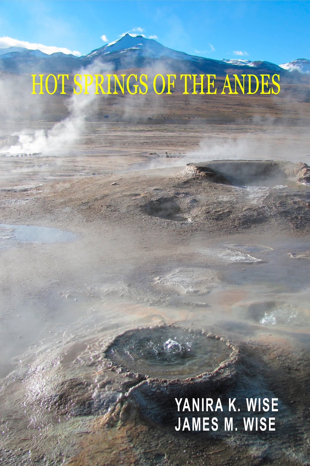 HOT SPRINGS OF THE ANDES