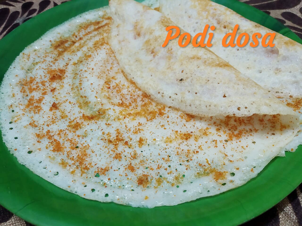 Podi dosa / dosa recipes / breakfast recipe