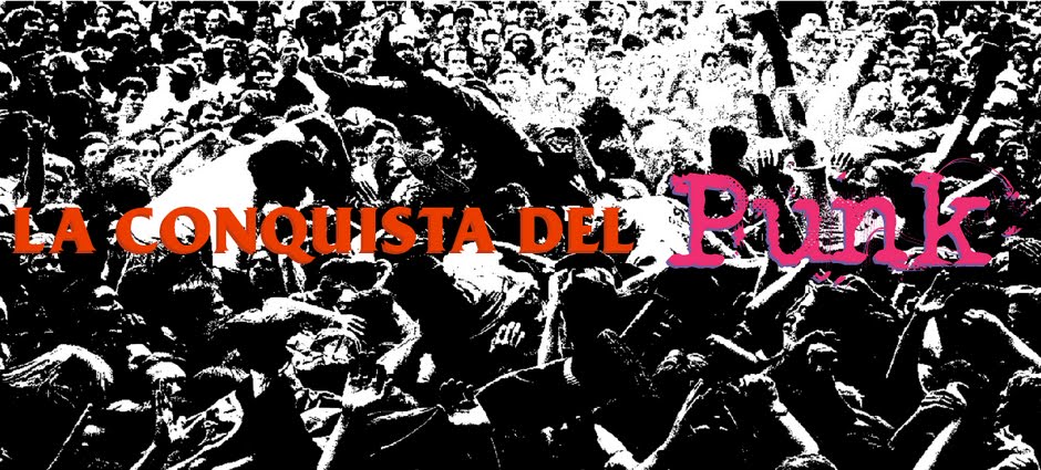 La Conquista del Punk