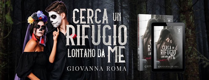Cover reveal CERCA UN RIFUGIO LONTANO DA ME di Giovanna Roma
