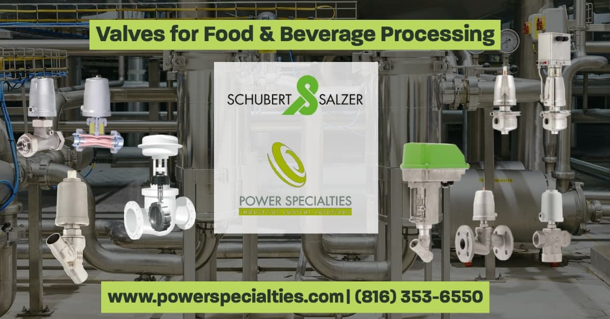 Valves for the Food and Beverage Industry Power Specialties