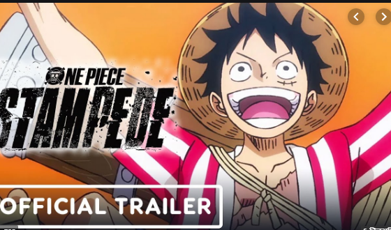 One Piece: Stampede Releases English Trailer - All the updates of show