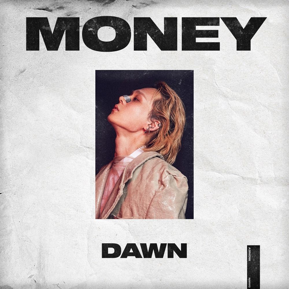 DAWN – MONEY – Single