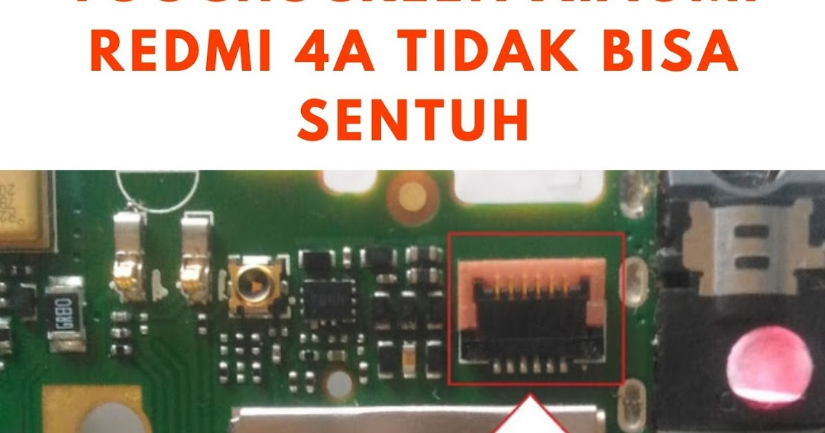 Cara Perbaiki Touchscreen Xiaomi Redmi 4A Tidak Bisa Sentuh Dfixed