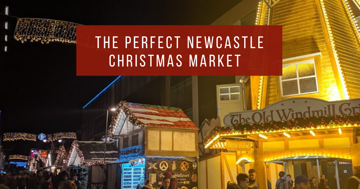 Christmas market,newcastle. The Perfect Newcastle Christmas Market | Visit Newcastle
