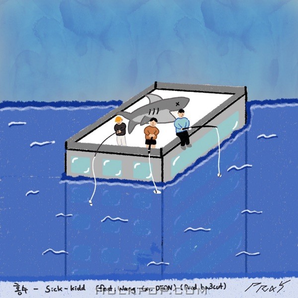 Sick kidd – 홍수 (feat. Woong-Ga & DEON) – Single