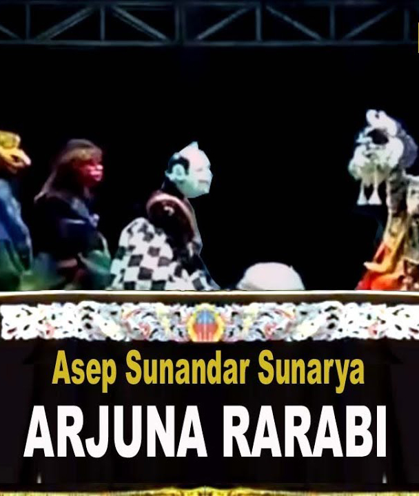 Download Asep Sunandar Sunarya Arjuna Rarabi 2