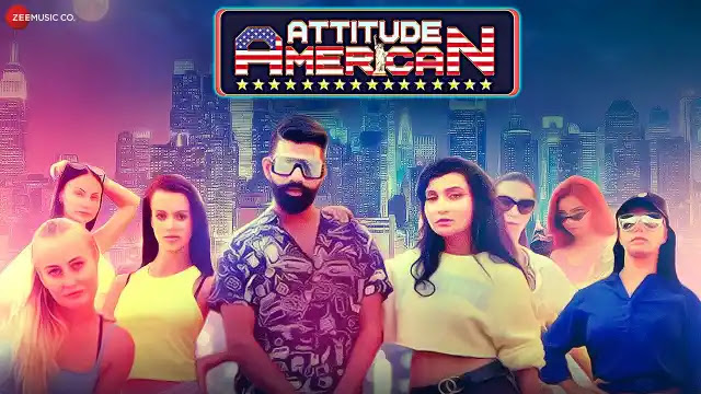 Attitude American Lyrics - Dev Negi