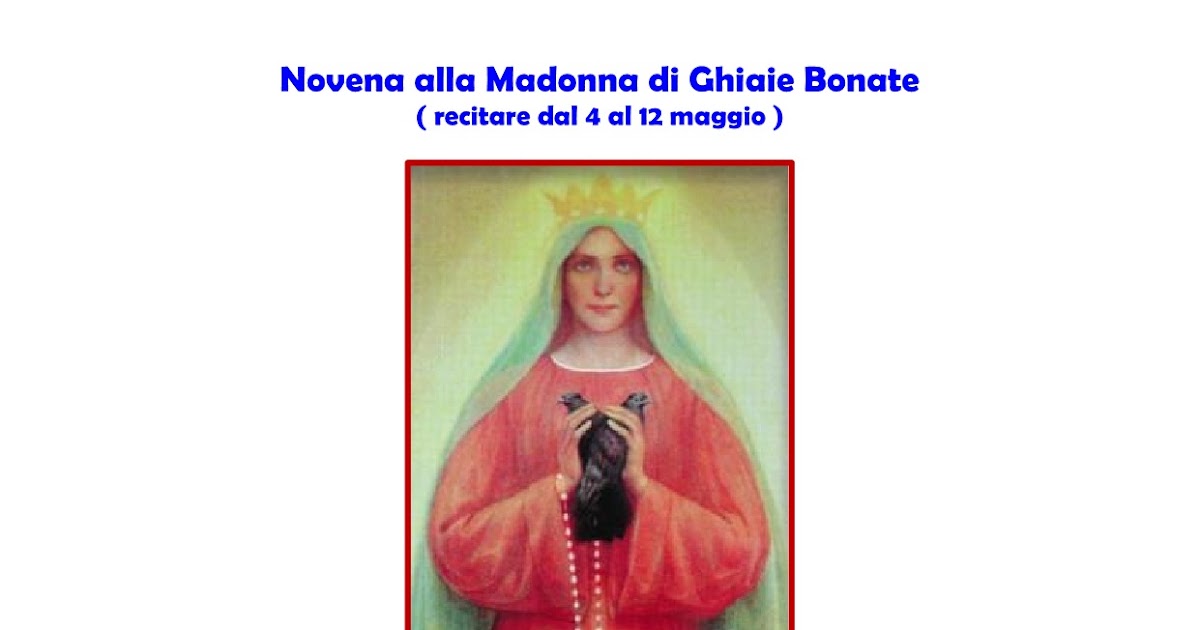 The Million Mary Novena alla Madonna di Ghiaie Bonate The Million Mary Novena alla Madonna di Ghiaie Bonate