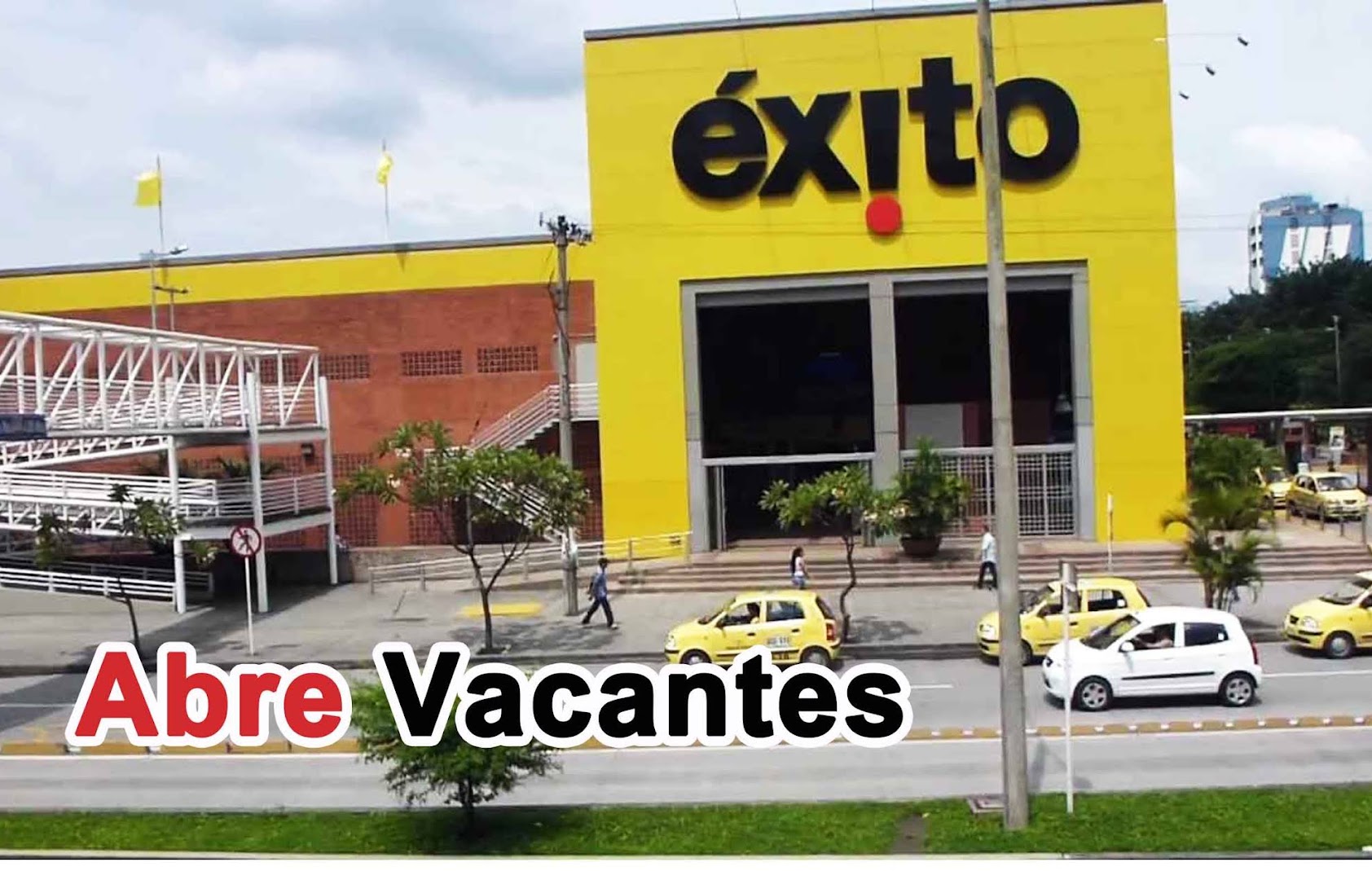 ALMACENES ÉXITO abre convocatoria.