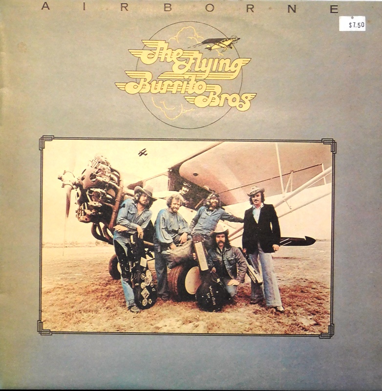 Classic Rock Covers Database The Flying Burrito Brothers Airborne (1976)