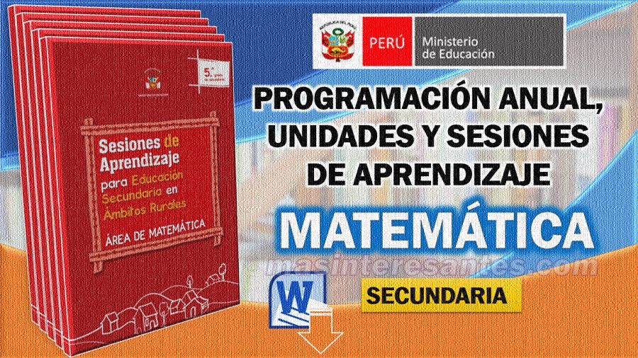 programación anual unidades y sesiones de aprendizaje de matemática