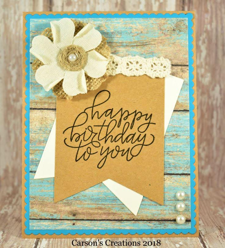 Carson&rsquo;s Creations: Country Birthday Wishes to You