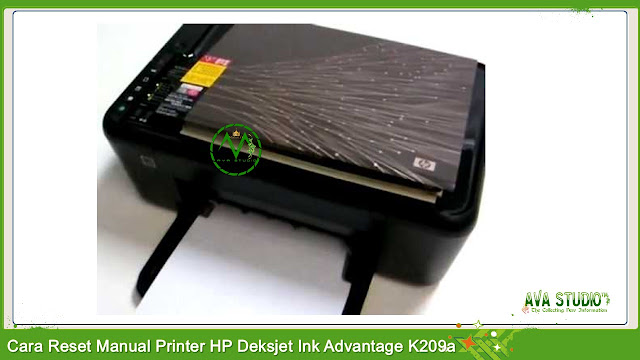 Cara reset manual Printer HP Deksjet Ink Advantage K209a