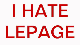 i_hate_lepage_t_shirt-r59bdee07c3fd48f08e1b8f55347f0709_jy599_307.jpg