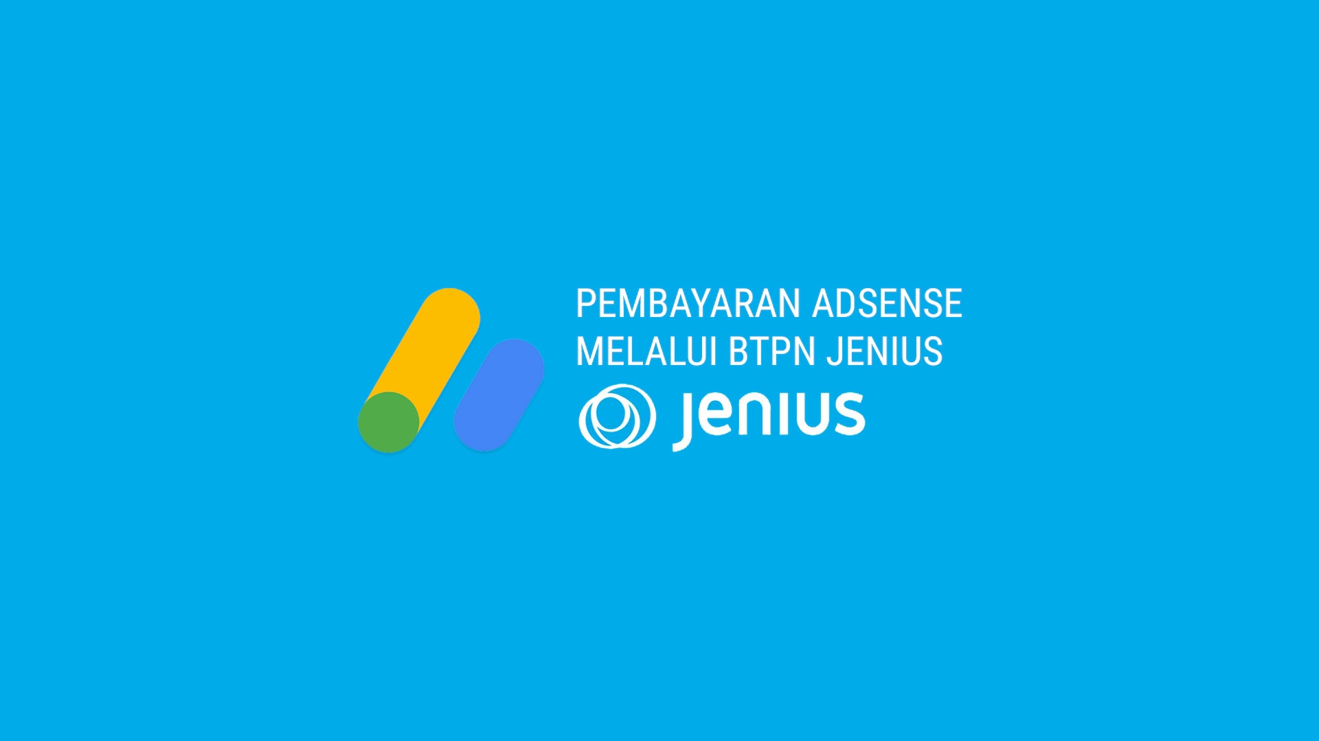 Cara Menerima Pembayaran Adsense Melalui Jenius BTPN