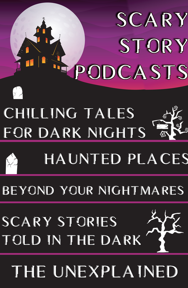 5 Scary Story Podcasts For Horror Lovers