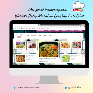 Mengenal Rinaresep.com - Website Resep Masakan Lengkap anti Ribet