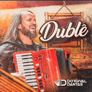 Dublê - Dorgival Dantas Dublê - Dorgival Dantas