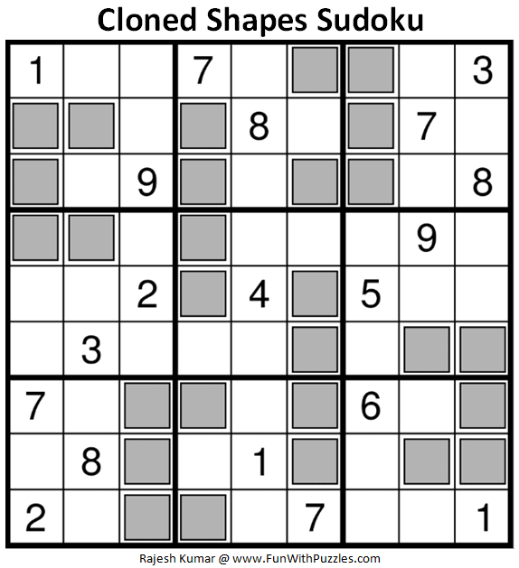 Cloned Shapes Sudoku Puzzle (Fun With Sudoku 348)