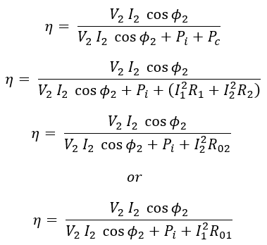 Efficiency of Transformer & Maximum Efficiency Condition Efficiency of Transformer & Maximum Efficiency Condition