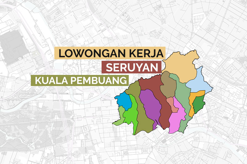 Lowongan Kerja Seruyan Lowongan Kerja Kalimantan Tengah