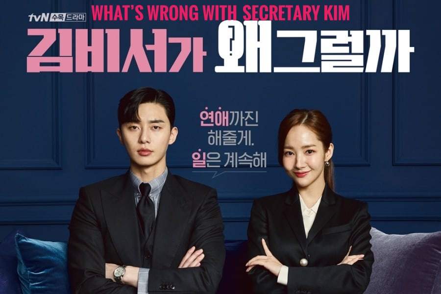 Drama Korea What’s Wrong With Secretary Kim Batch Download What’s Wrong With Secretary Kim Batch Sub Indo
