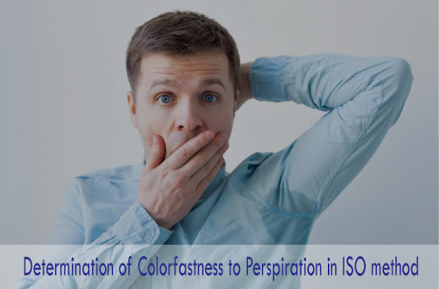 Colorfastness to perspiration Colorfastness to perspiration