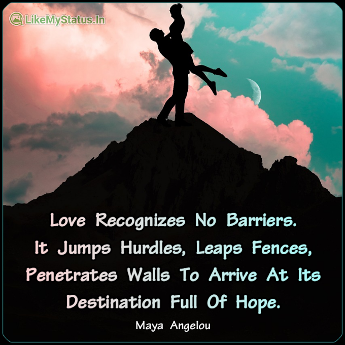 Love Recognizes No Barriers... English Quote Love...
