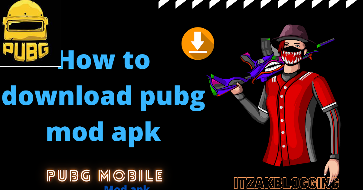 How to download pubg mobile mod apk