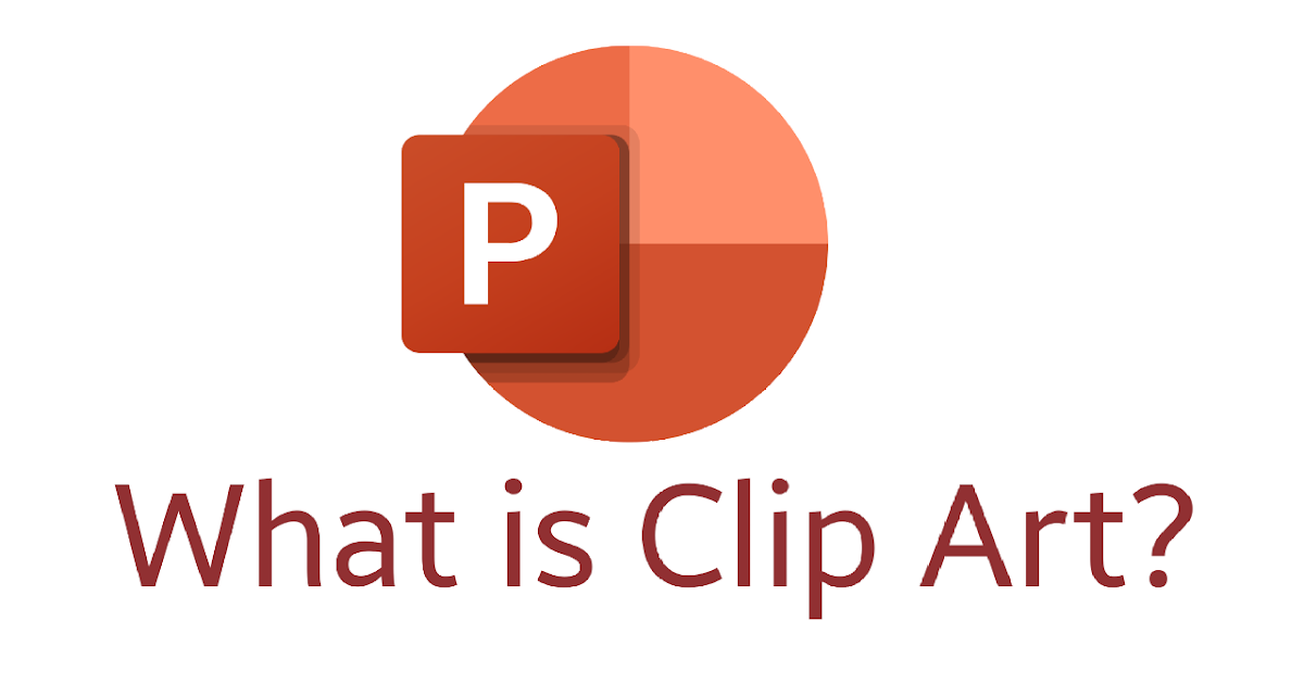 What is Clip Art in PowerPoint