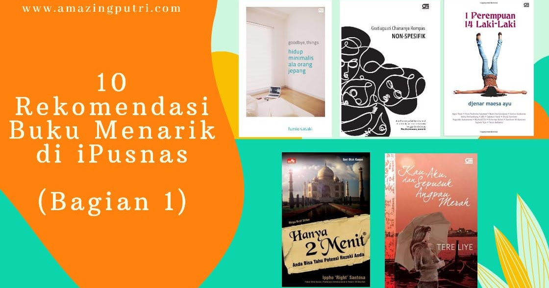 10 Rekomendasi Buku Menarik di iPusnas (Bagian 1