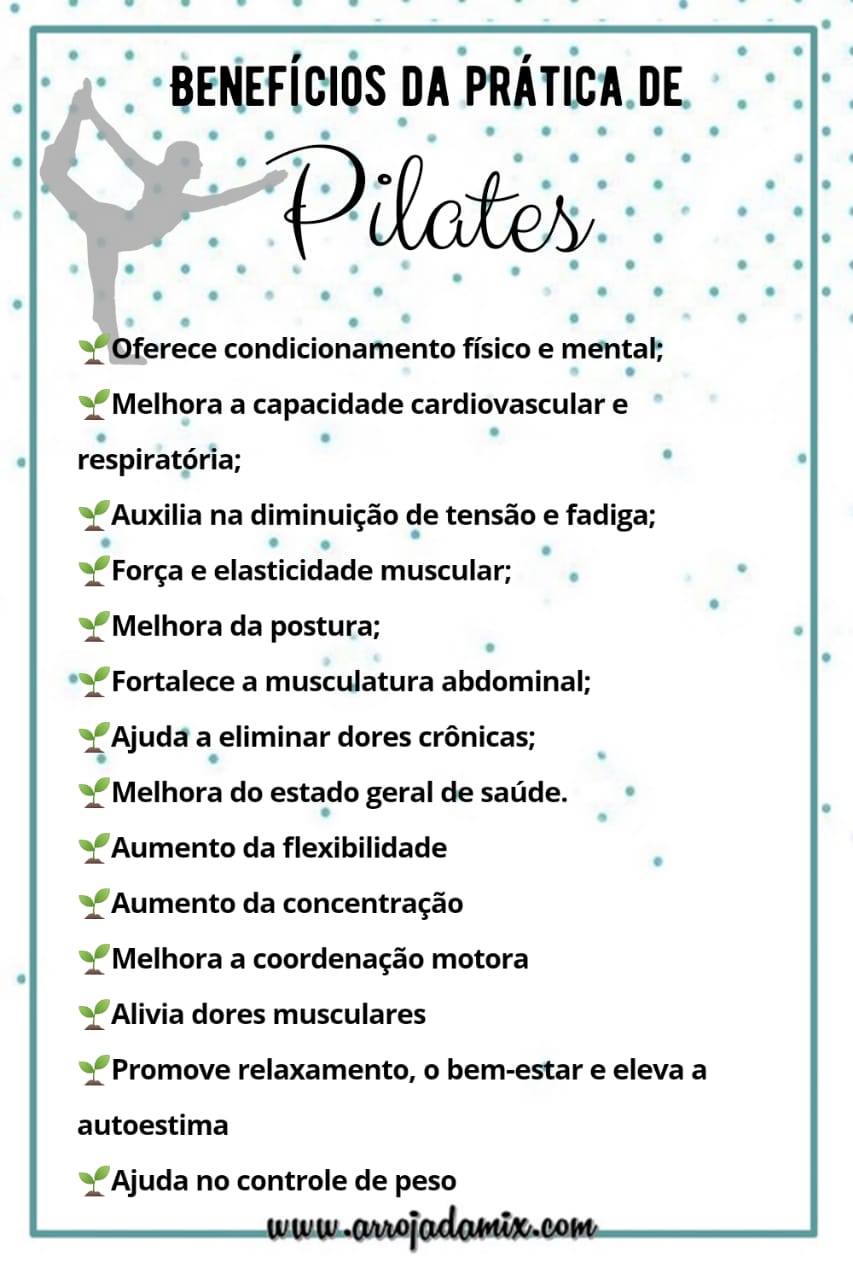 Pilates Para Que Serve? Quais Benefícios? ArroJada Mix Dicas de