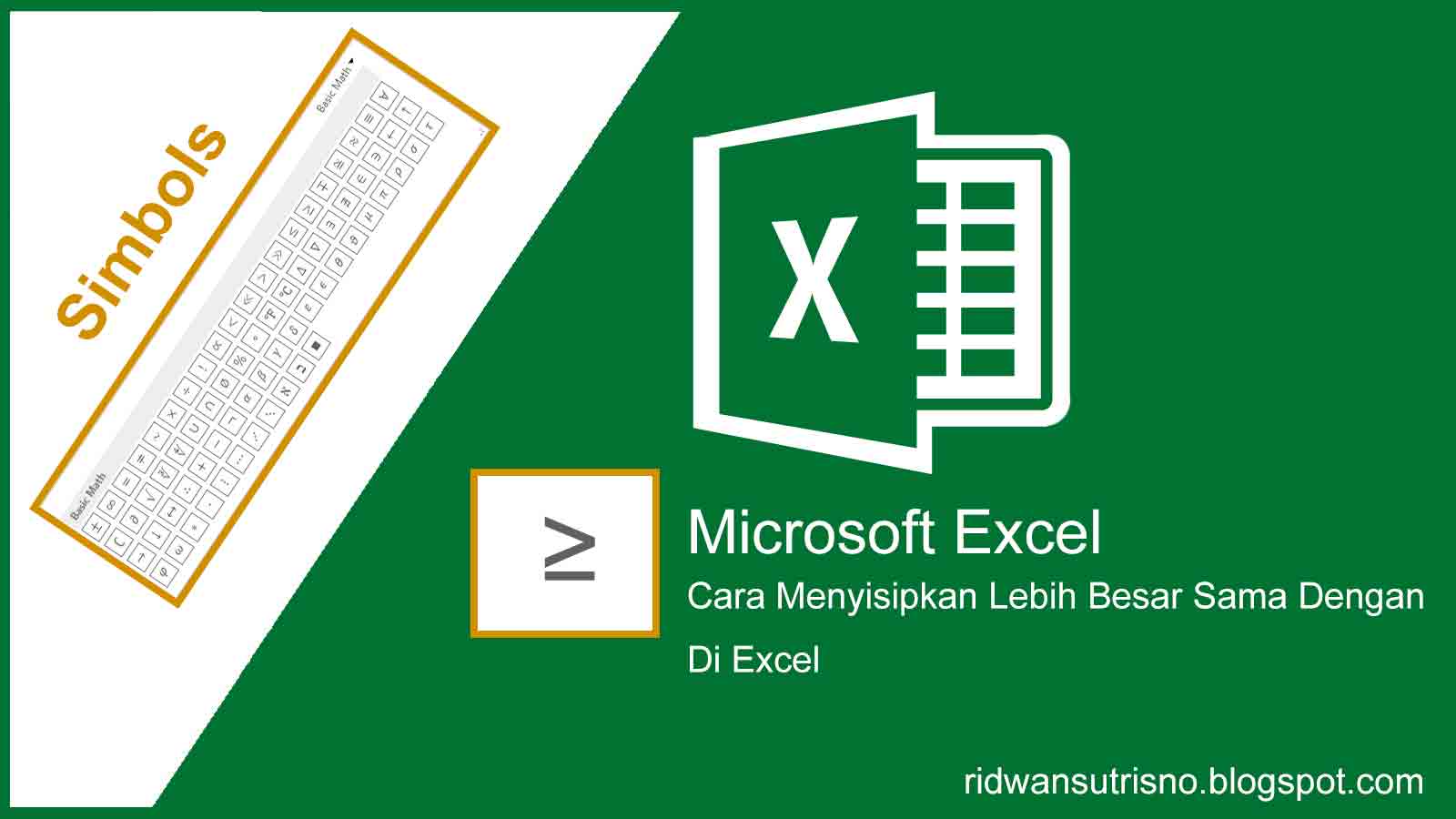 Cara Menyisipkan Simbol Lebih Besar Sama Dengan Di Excel - Ide & Inspirasi