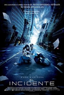 El Incidente (2008)