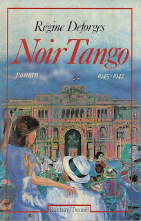 Noir tango | Régine Deforges | Editora: Ramsay | 1991 | França