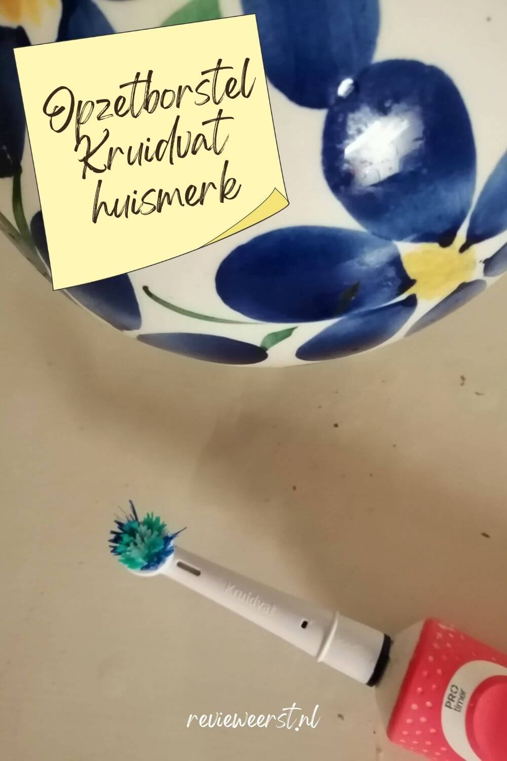 definitief Ontoegankelijk operator Opzetborstels Kruidvat: mijn ervaringen met deze tandenborstels | Review  Eerst