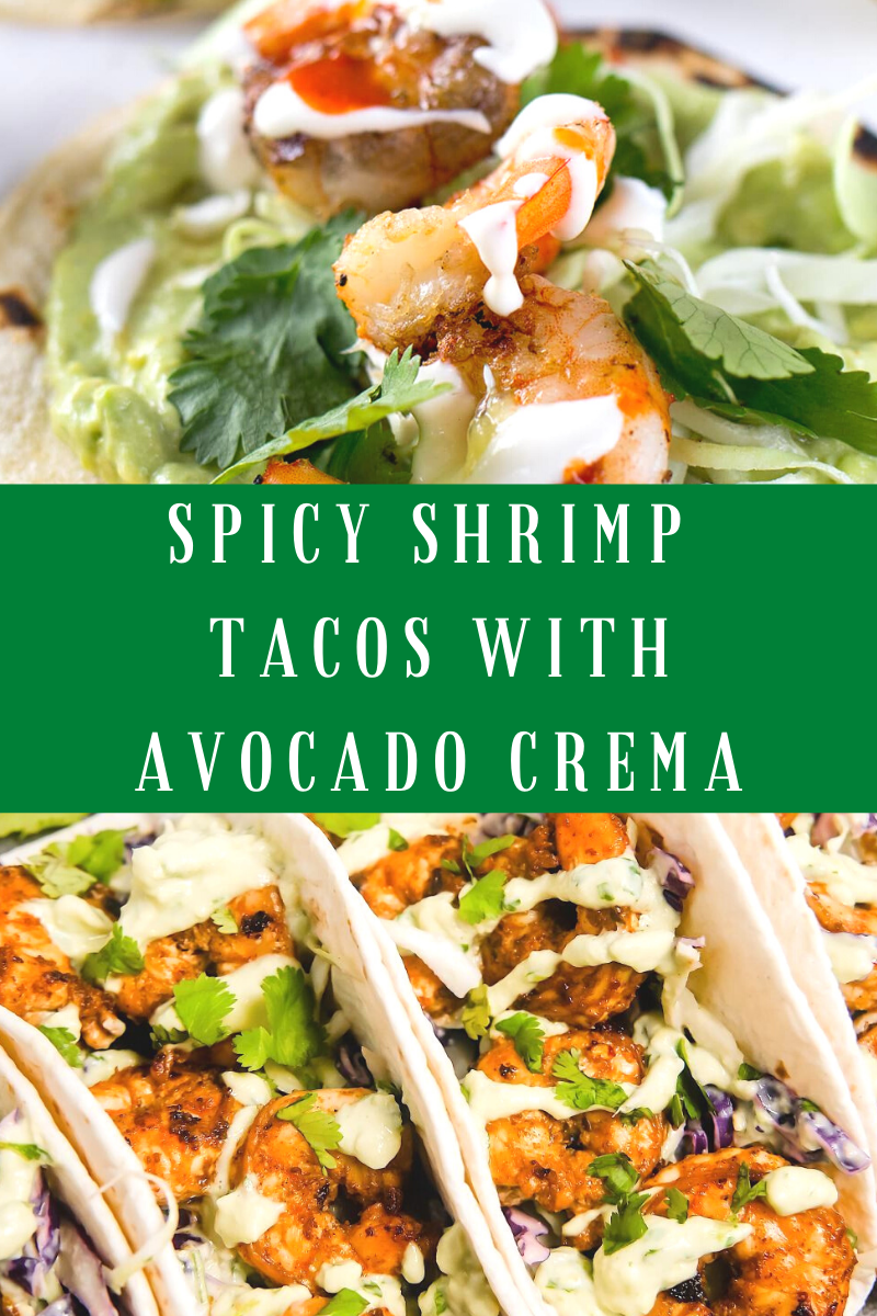 Spicy Shrimp Tacos with Avocado Crema Dinner Recipesz