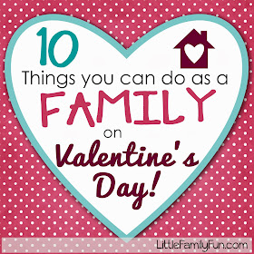 Little family fun: family activities for valentine's day Little Family Fun: Family Activities for Valentine's Day