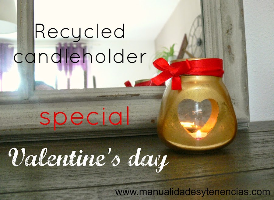 Recycled candle holder for Valentine