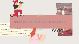 ✈#TravelExperience4Emotions